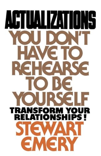Actualizations: You Don't Have to Rehearse to Be Yourself von Doubleday